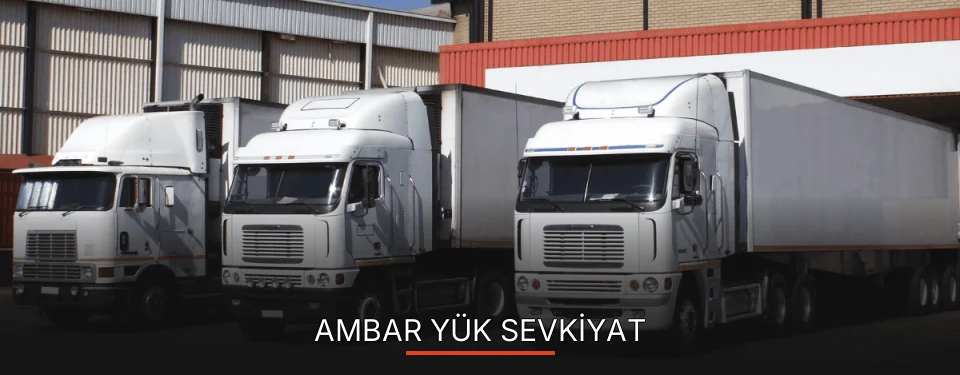 Ankara Ambar Yük Ambarı Firmaları