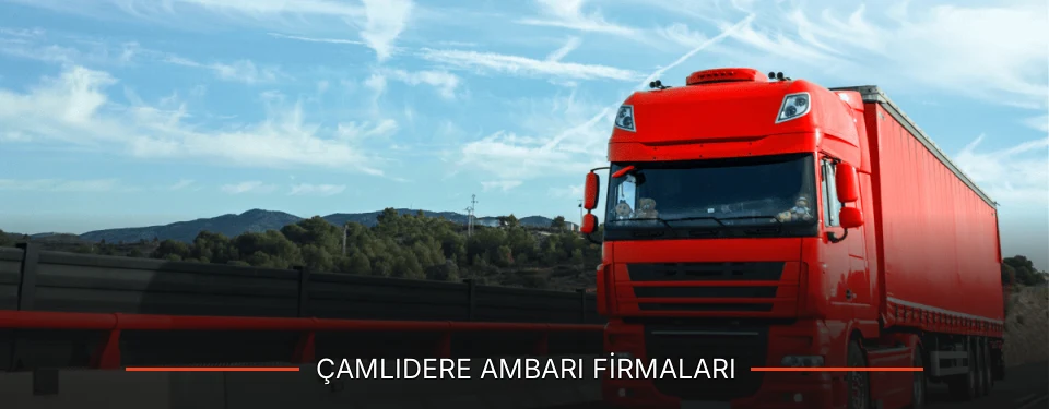 Çamlıdere Ambarı Taşımacılık