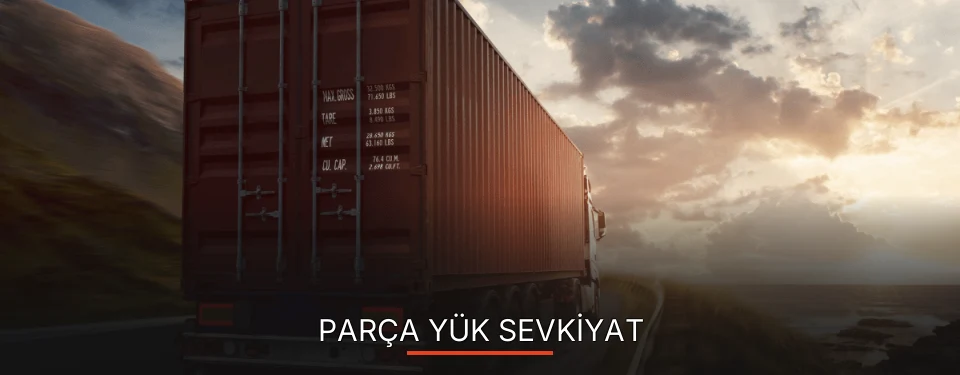 Ankara Parça Yük Ambarı Firmaları
