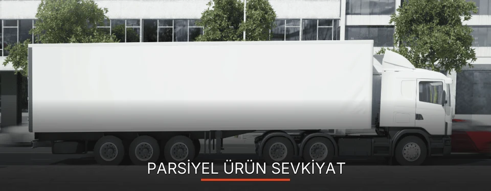 Ankara Parsiyel Ürün Ambarı Firmaları